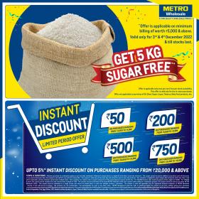 Metro - Free Sugar & Instant Discount Offers